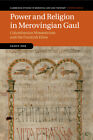 Power And Religion In Merovingian Gaul Fox Paperback Cambridge University Press