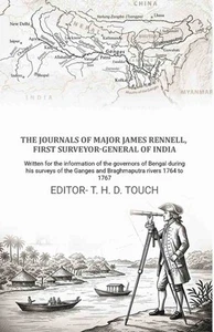 The journals of Major James Rennell, first surveyor-general of India [Hardcover] - Picture 1 of 1