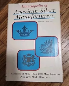 Enzyklopädie der amerikanischen Silberhersteller von Dorothy T. Rainwater (1978 HC) - Bild 1 von 5