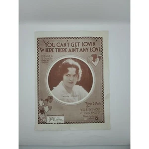 You Can't Get Lovin where There aint no Love Will E. Skidmore Sheet Music - Picture 1 of 3