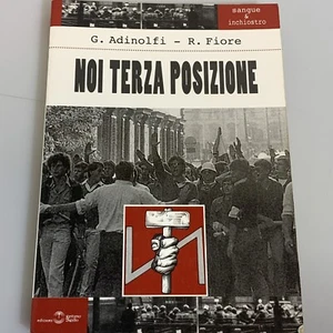 Noi terza posizione. Adinolfi Fiore. Settimo sigillo - Imagen 1 de 1