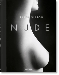 Ralph Gibson. Nude by Eric Fischl HARDBACK 9783836568883 - Picture 1 of 2