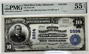 Very Rare 1902 Thief River Falls MN $10 National Currency Note PMG AU 55 EPQ - Picture 1 of 2