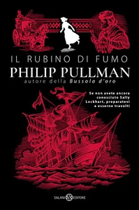 Il rubino di fumo. Nuova ediz. - Pullman Philip - Imagen 1 de 1