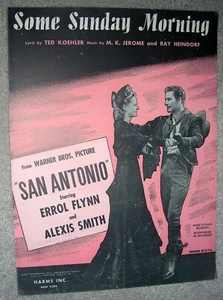 1945 SOME SUNDAY MORNING Vintage Sheet Music ERROL FLYNN, ALEXIS SMITH by Jerome - Picture 1 of 8