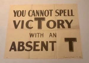 Original WWII WW2 YOU CANNOT SPELL VICTORY WITH AN ABSENT T Poster ( Rare ) - Picture 1 of 7