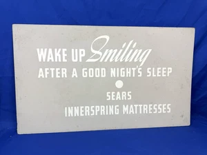 C.1965 SEARS Display Sign "Wake Up Smiling, SEARS Mattresses" 24" x 15" - Picture 1 of 6