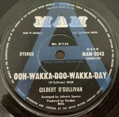 GILBERT O'SULLIVAN OOH-WAKKA-DOO-WAKKA-DAY A LABEL PROMO 1972 AUSTRALIAN 7" - Image 1 of 2