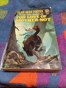 For Love of Mother-Not - Alan Dean Foster - 1983 - Foto 1 di 3