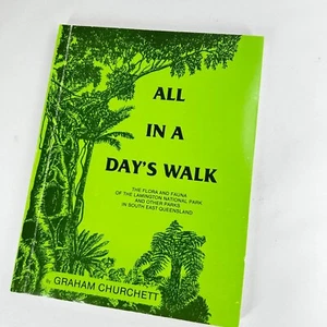 All In A Day's Work by Graham Churchett Lamington National Park Flora Fauna - Picture 1 of 19