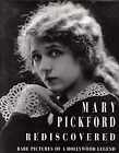 Mary Pickford Rediscovered - Hardcover, by Brownlow Kevin - Good