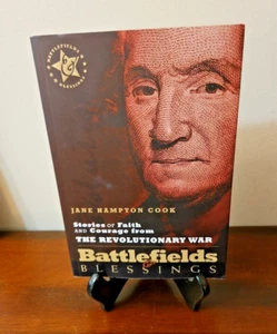 Battlefields & Blessings Stories Jane Hampton Cook dritter Druck signiert vom Autor - Bild 1 von 12