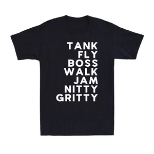 Tank Fly Boss Walk Jam Nitty Gritty Shirt Jam Hot Dub Good To Me Men's T-Shirt - Picture 1 of 10