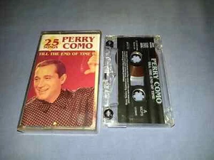 PERRY COMO TILL THE END OF TIME CASSETTE TAPE ALBUM - Picture 1 of 2