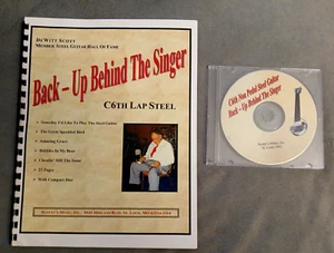 DeWitt 'Scotty' Scotty Back-Up Behind the Singer C6th Lap Steel Book & CD NOS - Picture 1 of 2