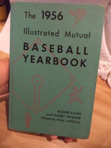 VINTAGE THE 1956 ILLUSTRATED MUTUAL BASEBALL YEARBOOK' BY ROGER KAHN & H. WISMER - Picture 1 of 13