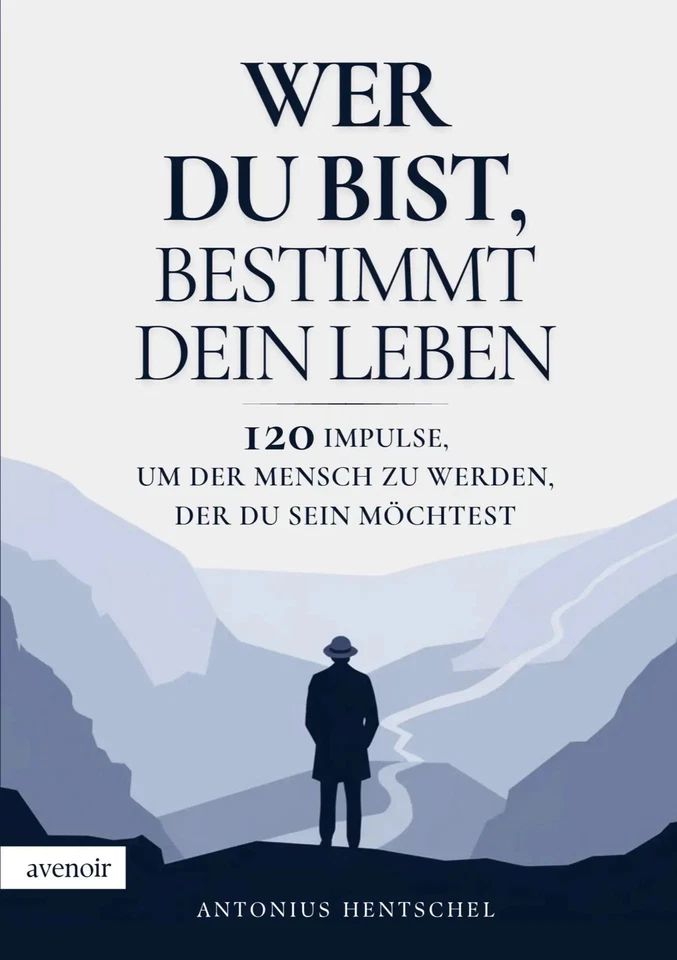 Antonius Hentschel | Wer du bist, bestimmt dein Leben | Taschenbuch | Deutsch - Bild 1 von 1