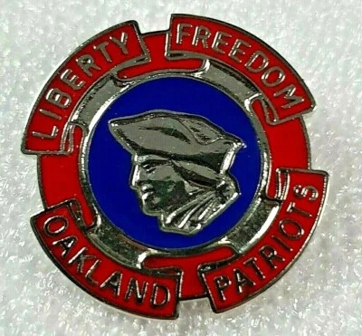 Oakland Patriots High School Liberty Freedom Pin Back Badge - 1960's  USA - G23 - Image 1 of 3