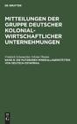 Friedrich Schumacher Ni Die Nutzbaren Minerallagerstätten Von Deutsc (Hardback)