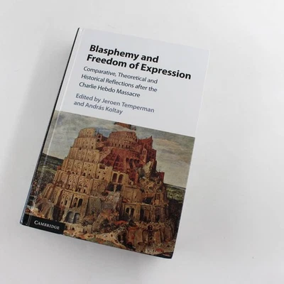 Blasphemy and Freedom of Expression: Comparative, Theoretical and Historical Ref - Image 1 of 4