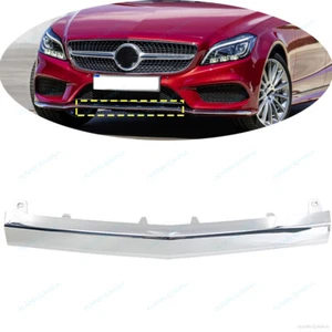 Chrome Front Bumper Cover Molding Trim For Mercedes Benz W218 CLS Class 2015-18 - Picture 1 of 5