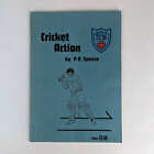P. R. Spence: Cricket Action: An Approach to Teaching and Coaching the Game of C
