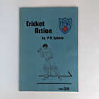 P. R. Spence: Cricket Action: An Approach To Teaching And Coaching The Game Of C