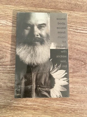SOUND BODY, SOUND MIND Music For Healing With Andrew Weil 1996 2 Audio Cassettes - Image 1 of 4