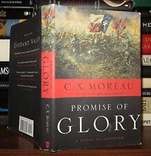 Promise of Glory: A Novel of Antietam By C. X. Moreau