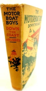 The Motorboat Boys Down The Coast Louis Arundel Donohue 1913 - Picture 1 of 9