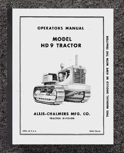 9 DIESEL CRAWLER TRACTOR OPERATOR'S MANUAL FITS ALLIS-CHALMERS HD 9 4-Cyl 61B - Bild 1 von 17