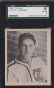 1939 Play Ball America #105 Eric McNair *White Sox* SGC 50/4 VG-EX #81204190-009 - Picture 1 of 4
