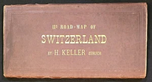 KELLER’S SECOND ROAD-MAP OF SWITZERLAND, Circa 1870, Very Detailed. - Picture 1 of 5