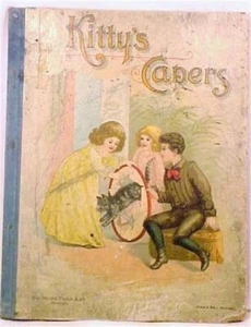Victorian Kitty's Capers Her Pretty Picture Book for Children Adorable Antique - Picture 1 of 6