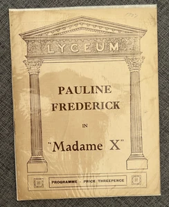 MADAME X PAULINE FREDERICK LYCEUM THEATRE LONDON 1927 ALEXANDRE BISSON - Picture 1 of 1