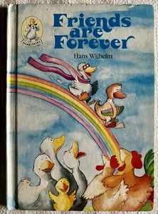 FRIENDS ARE FOREVER HANS WILHEIM FIRST EDITION HC Book MERRITALES - Picture 1 of 8