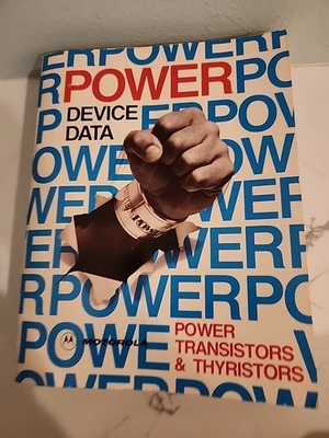 Power Transistors & Thyristors Motorola Paperback Book 1968 FIRST EDITION - Image 1 of 4