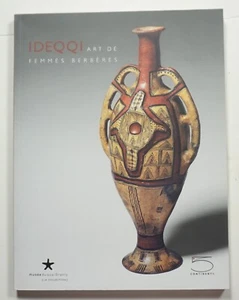 Ideqqi. Art de Femmes Berberes 2007 Art by Berber Women North African Tribe - Picture 1 of 8