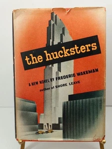 The Hucksters book 1946 A novel By Frederic Wakeman First Edition HC DJ - Picture 1 of 10