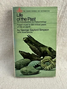 Life of the Past: Introduction to Palaeontology ~ George Gaylord Simpson - Picture 1 of 11