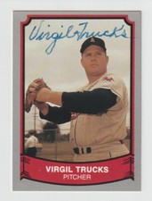 Virgil Trucks - Signed Autographed Pacific Baseball Legends Card #120 - Dec 2013