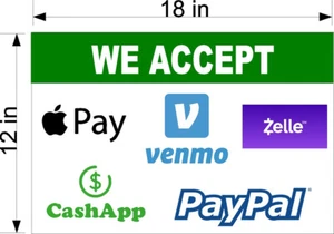 LETRERO DE PVC 12"" X 18"" ACEPTAMOS VENMO APPLE PAY CASH APLICACIÓN PAYPAL ZELLE PAGOS - Imagen 1 de 2
