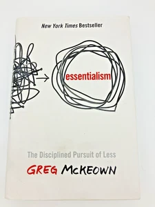 Essentialisme relié signé 1ère édition Greg McKeown TheDisciplined Pursuit of Less - Photo 1/12