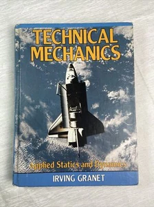 Technical Mechanics Applied Statics And Dynamics By Irving Granet 1983 Hardcover - Bild 1 von 10