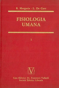 LIBRO BOOK FISIOLOGIA UMANA VOL. PRIMO MARGARIA R. DE CARO L Edit: F..VALLARDI - Picture 1 of 1