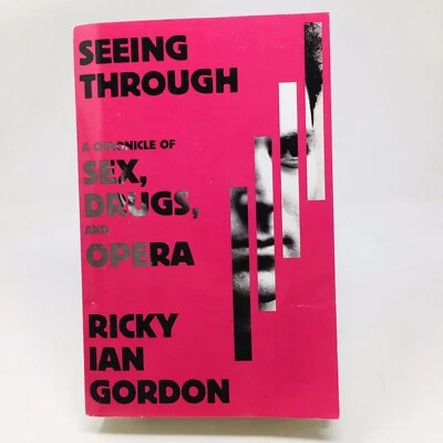 Seeing Through ARC by Ricky Ian Gordon Biography Opera Expose Composer Proof NEW - Image 1 of 4