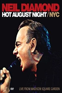 Neil Diamond: Hot August Night NYC DVD Music Video & Concerts (2014) - Imagen 1 de 8