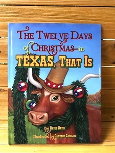 Book: The Twelve Days of Christmas in Texas, That Is - Written by David Davis - Picture 1 of 12