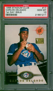 1995 Stadium Club 1st Day Issue Carlos Delgado #17 Rare Blue Jays PSA 10 Pop 1 - Bild 1 von 2