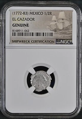 1772-1783 Mexico 1/2 Real El Cazador Silver Shipwreck Coin NGC Graded #062 - Image 1 of 3